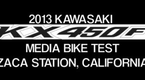 MXPFilms: 2013 Kawasaki KX450F – Zaca Station